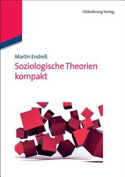 Icon image Soziologische Theorien kompakt