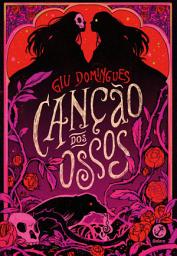 Icon image Canção dos Ossos
