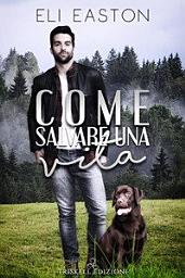 Icon image Come salvare una vita