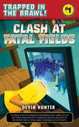 Icon image Clash At Fatal Fields