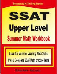 Icon image SBAC Grade 8 Summer Math Workbook: Essential Summer Learning Math Skills plus Two Complete SBAC Math Practice Tests