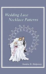 Icon image Wedding Lace Necklace Patterns