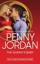 Icon image The Sheikh's Baby: An Anthology