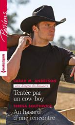 Icon image Tentée par un cow-boy - Au hasard d'une rencontre