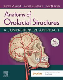 Icon image Anatomy of Orofacial Structures - E-Book: A Comprehensive Approach, Edition 9