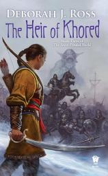 Icon image The Heir of Khored: Book Three of The Seven-Petaled Shield