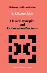 Icon image Classical Principles and Optimization Problems