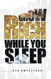 Icon image Grow Rich While You Sleep
