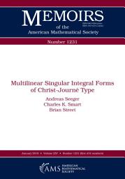 Icon image Multilinear Singular Integral Forms of Christ-Journe Type