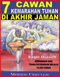 Icon image Tujuh Cawan Kemarahan Tuhan Di Akhir Jaman: Morris Cerullo