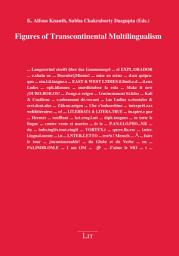 Icon image Figures of Transcontinental Multilingualism