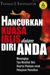 Icon image Hancurkan Kuasa Iblis Dalam Diri Anda