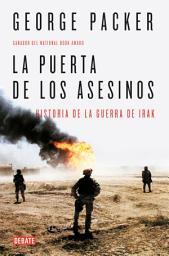 Icon image La puerta de los Asesinos: La guerra de Iraq