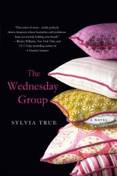 Icon image The Wednesday Group: A Novel