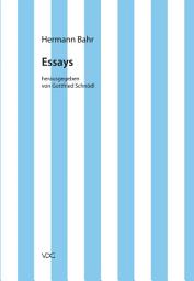 Icon image Hermann Bahr / Essays: Kritische Schriften in Einzelausgaben