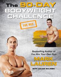 Icon image The 90-Day Bodyweight Challenge for Men