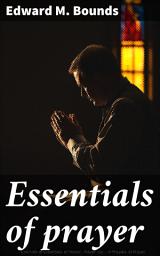 Icon image Essentials of prayer