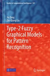 Icon image Type-2 Fuzzy Graphical Models for Pattern Recognition