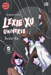 Icon image Kumpulan Cerita Lexie Xu: Universe