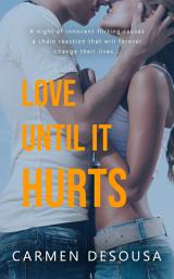 Icon image Love Until It Hurts