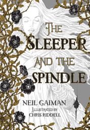 Icon image The Sleeper and the Spindle