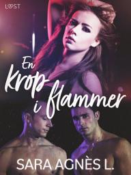 Icon image En krop i flammer - erotisk novelle