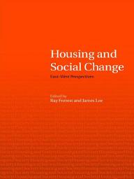 Icon image Housing and Social Change: East-West Perspectives