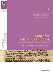 Icon image Apócrifos cristianos antiguos: Textos marginales del cristianismo primitivo