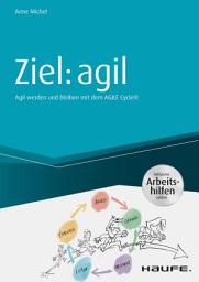 Icon image Ziel: agil: Agil werden und bleiben mit dem AGILE Cycle®