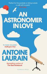 Icon image An Astronomer in Love