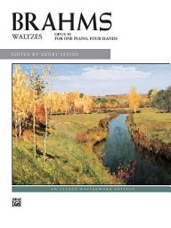 Icon image Waltzes, Op. 39: Piano Duet (1 Piano, 4 Hands)