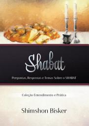 Icon image SHABAT: Perguntas, Respostas e Temas sobre o Shabát