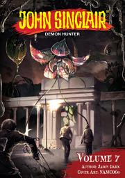 Icon image John Sinclair: Demon Hunter Volume 7 (English Edition)