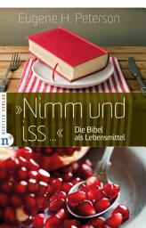 Icon image "Nimm und iss ...": Die Bibel als Lebensmittel