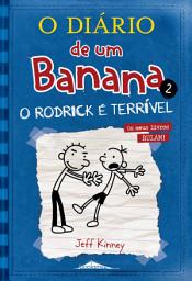 Icon image O Diário de um Banana 2: O Rodrick é Terrível