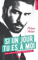 Icon image Si un jour tu es à moi