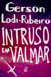 Icon image Intruso em Valmar