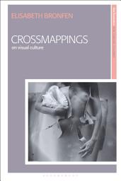 Icon image Crossmappings: On Visual Culture
