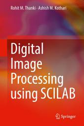 Icon image Digital Image Processing using SCILAB