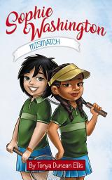 Icon image Sophie Washington: Mismatch