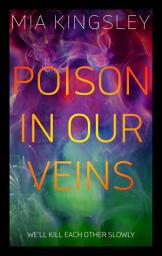 Icon image Poison In Our Veins