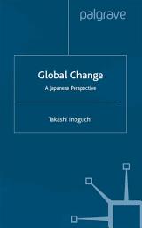 Icon image Global Change: A Japanese Perspective