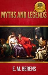 Icon image Myths and Legends of Ancient Greece and Rome