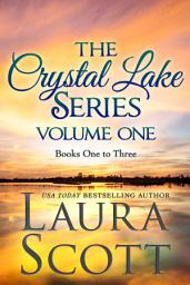 Icon image Crystal Lake Series Volume 1: A Small Town Christian Romance
