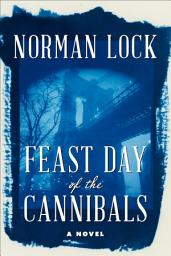 Icon image Feast Day of the Cannibals