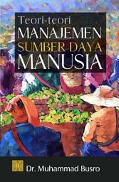 Icon image Teori-teori Manajemen Sumber Daya Manusia