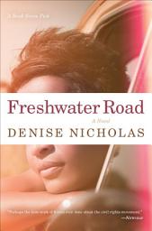 Icon image Freshwater Road: A Novel