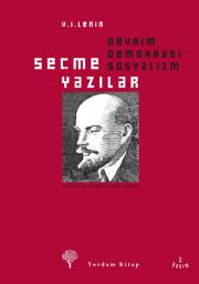Icon image Seçme Yazılar: Devrim, Demokrasi, Sosyalizm