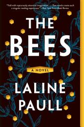 Icon image The Bees: A Novel