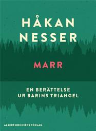 Icon image Marr : En berättelse ur Barins triangel